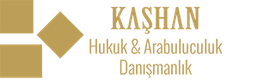 Kaşhan Hukuk & Arabuluculuk Danışmanlık Bürosu